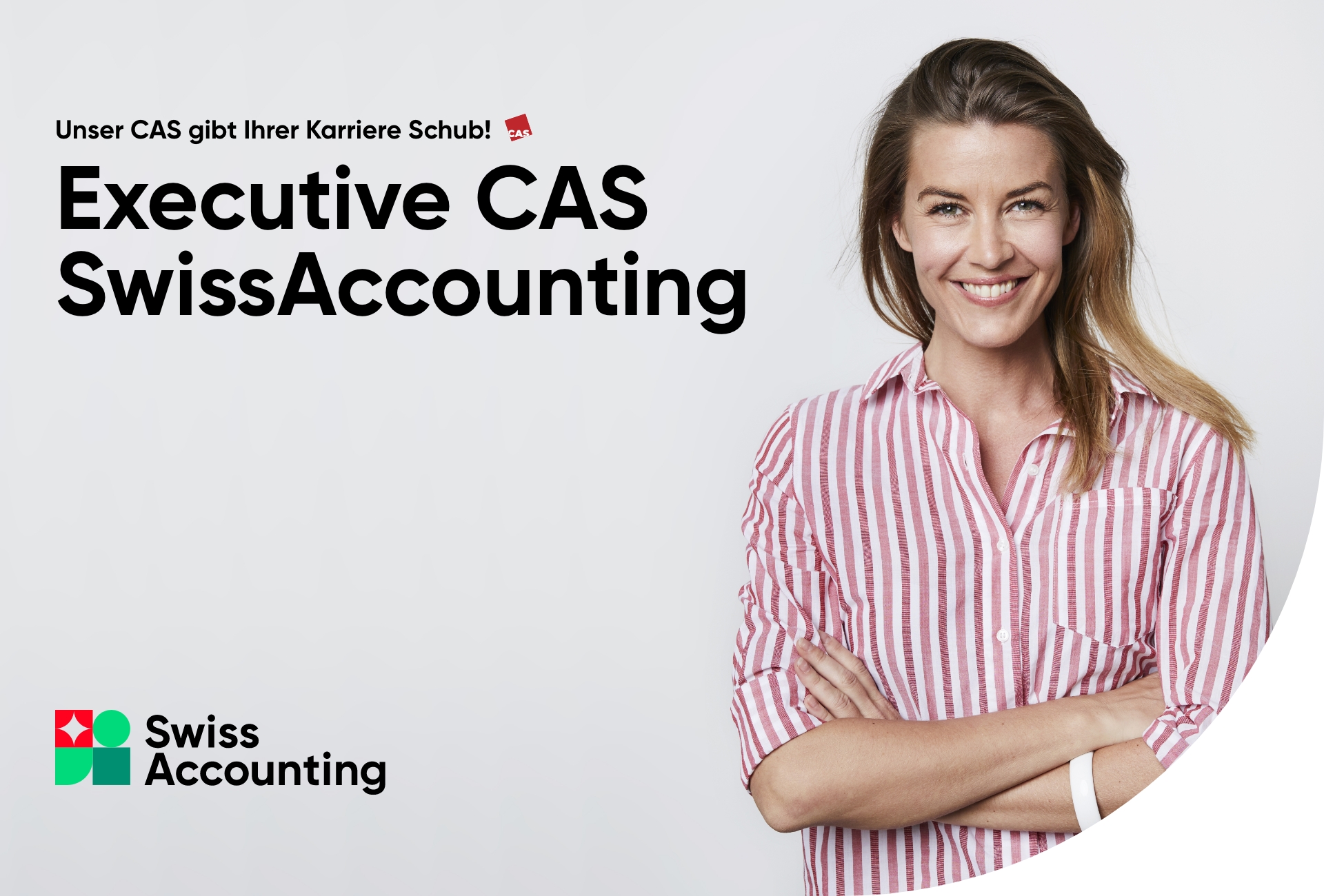 Exe­cu­ti­ve CAS Swiss­Ac­coun­ting: Digi­tal. Smart. Lea­ding.